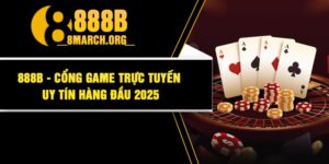 888B - Cổng game trực tuyến uy tín hàng đầu 2025