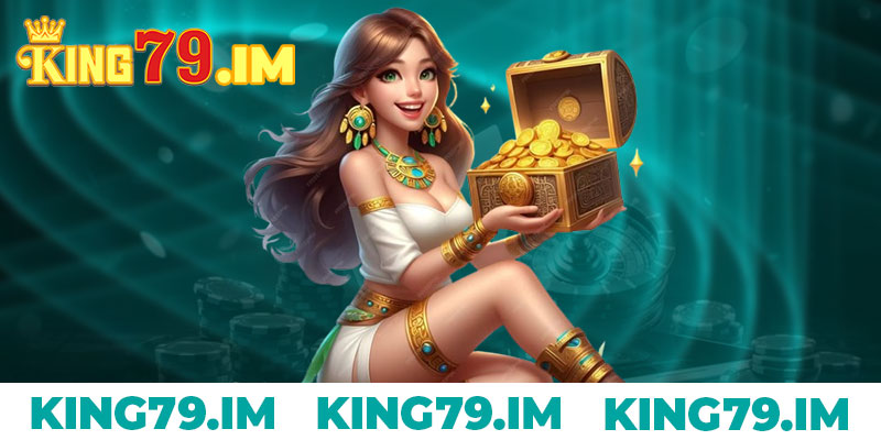 Nạp Tiền King79 Theo Từng Hình Thức Cho Người Mới